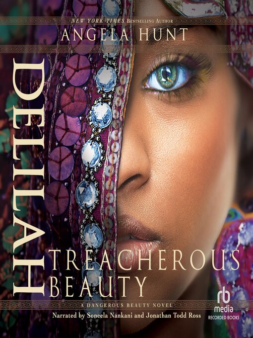 Title details for Delilah: Treacherous Beauty by Angela Hunt - Available